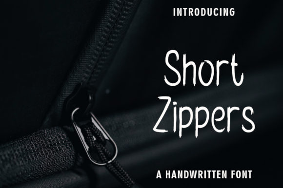 Short Zippers: A Cute Handwritten Font for Branding