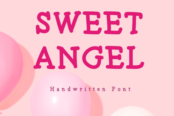 Sweet Angel: A Chunky Handwritten Font for Branding