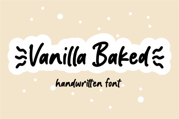 Vanilla Baked: A Sweet Script Font for Campaigns